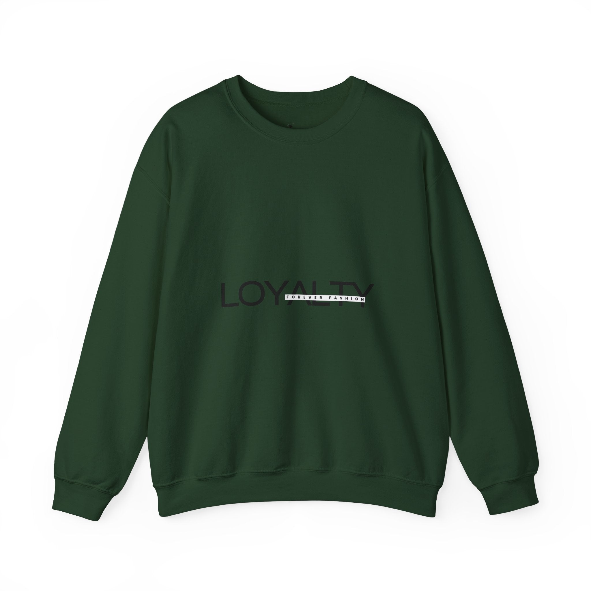 Loyalty Sweatshirt