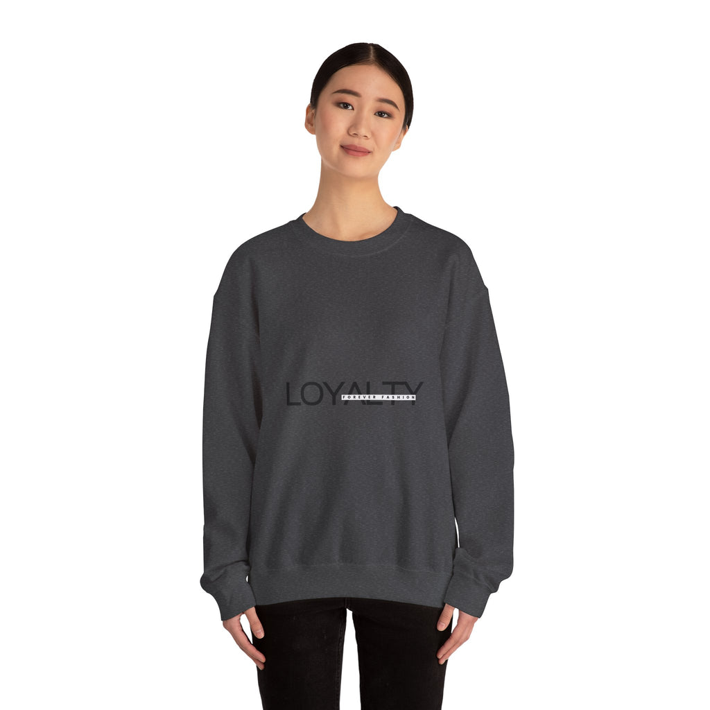 Loyalty Sweatshirt