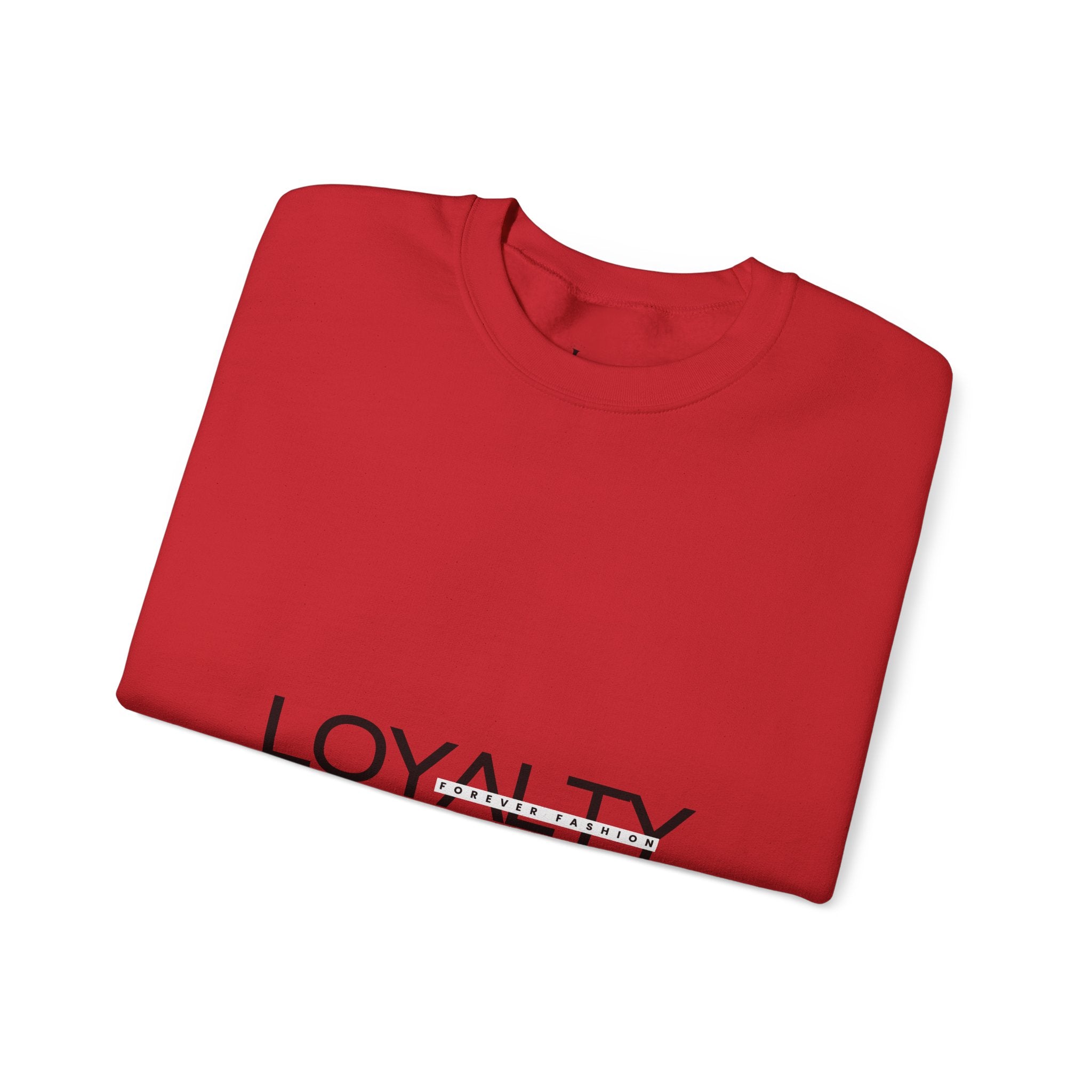 Loyalty Sweatshirt