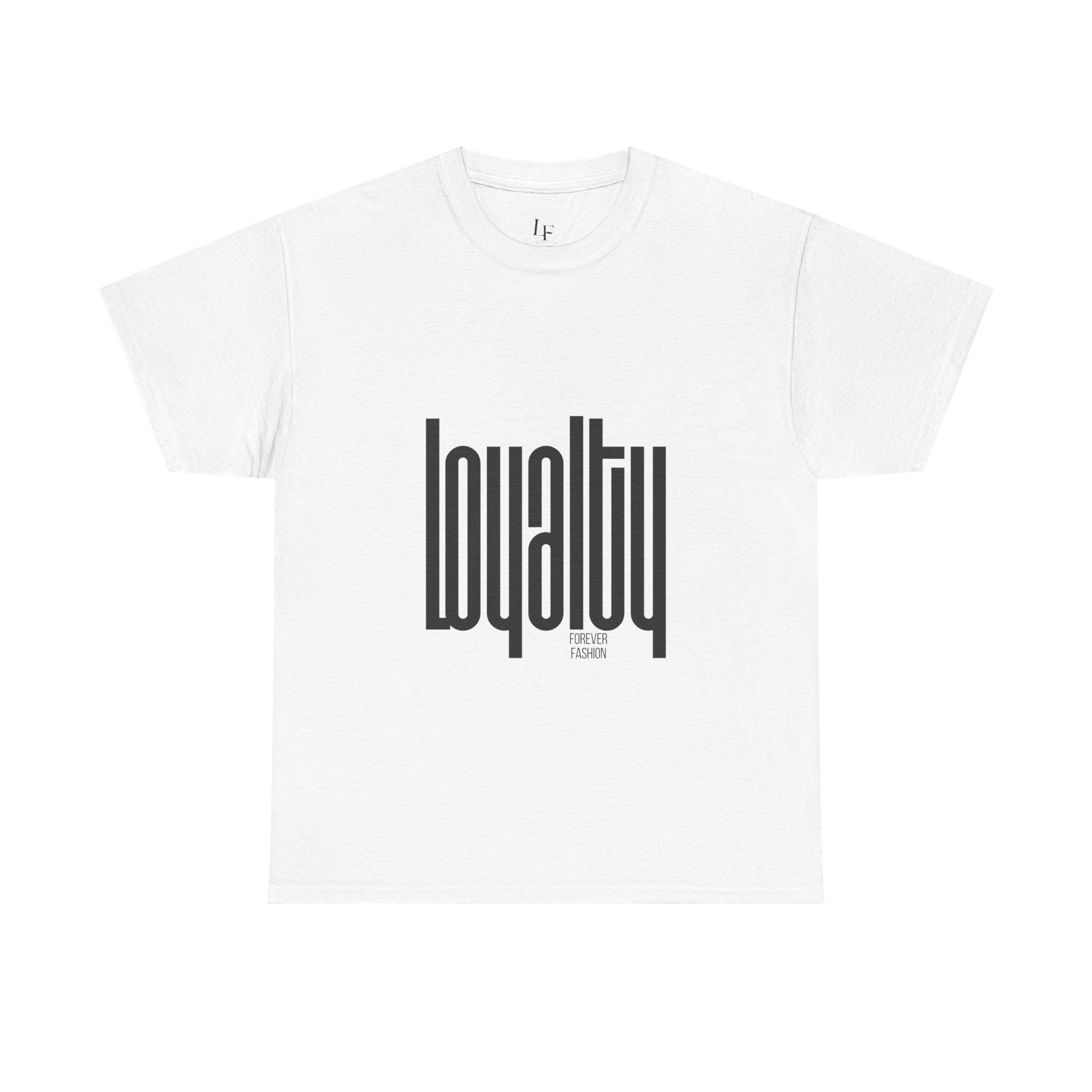 Loyalty Bold T-Shirt