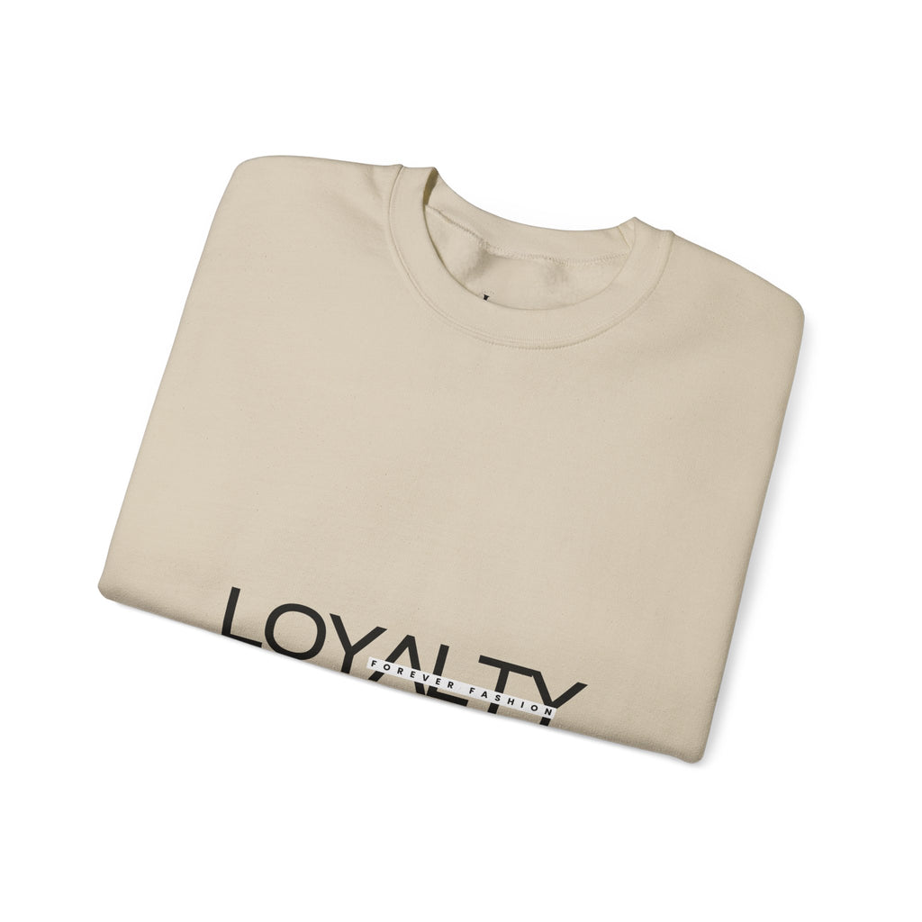 Loyalty Sweatshirt