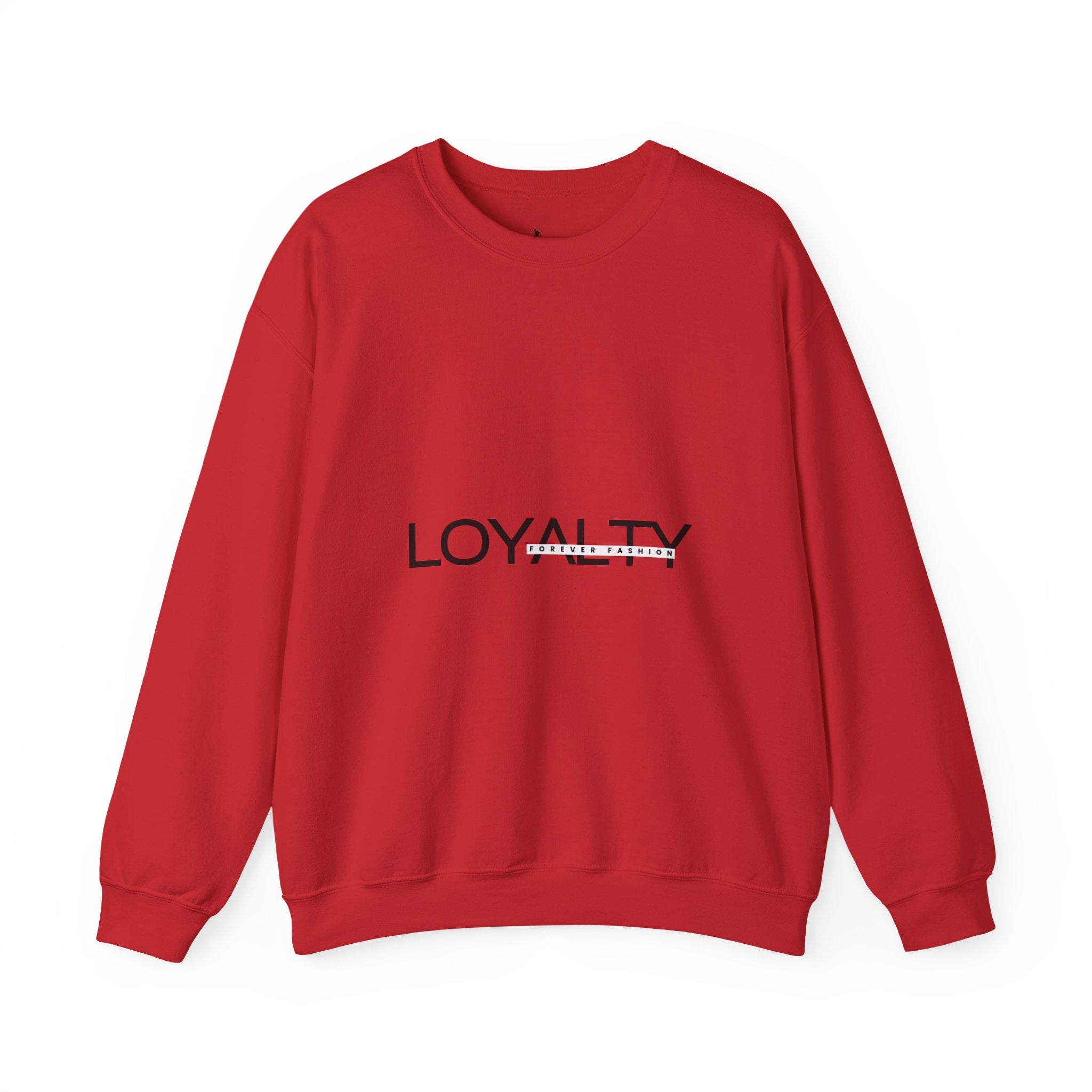 Loyalty Sweatshirt