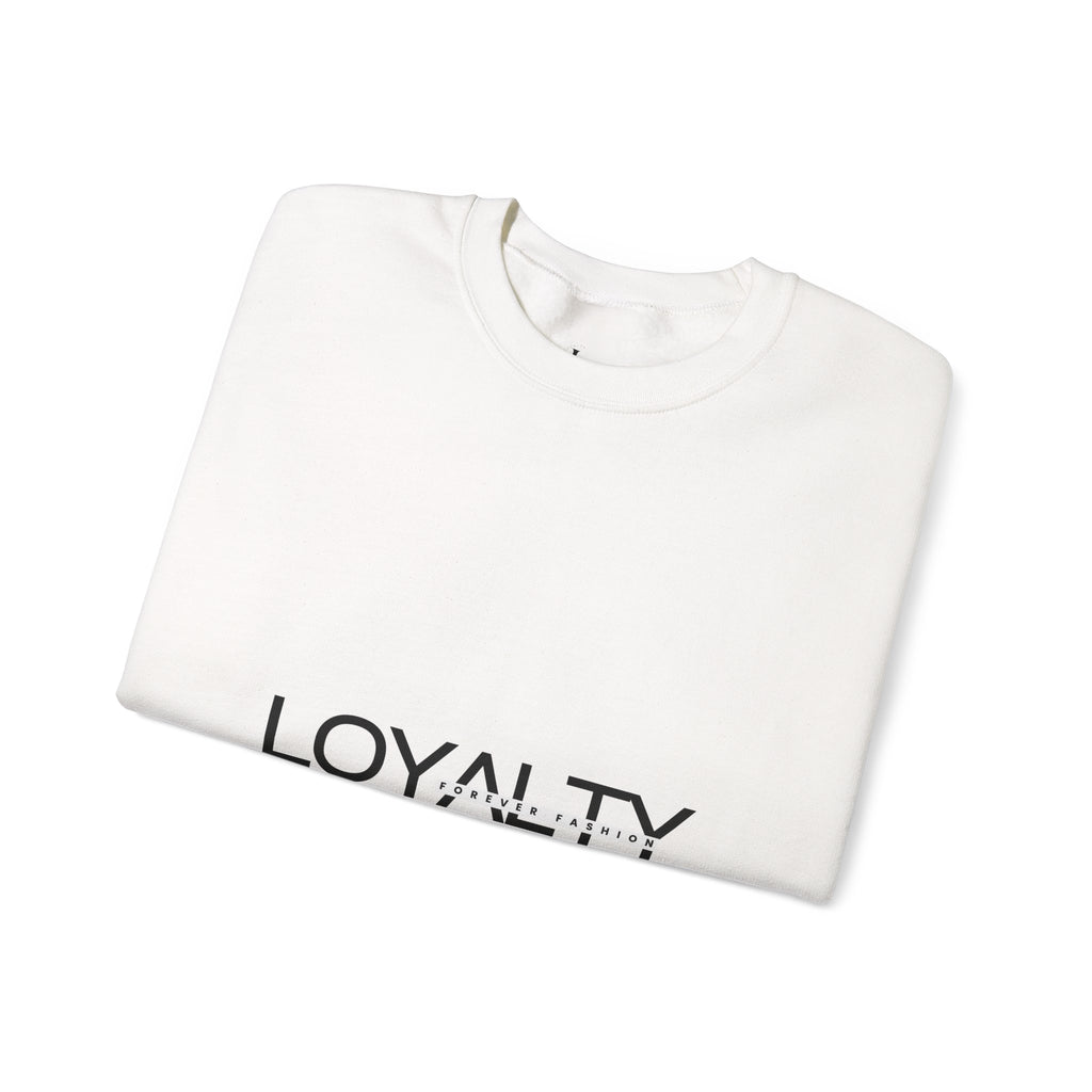 Loyalty Sweatshirt