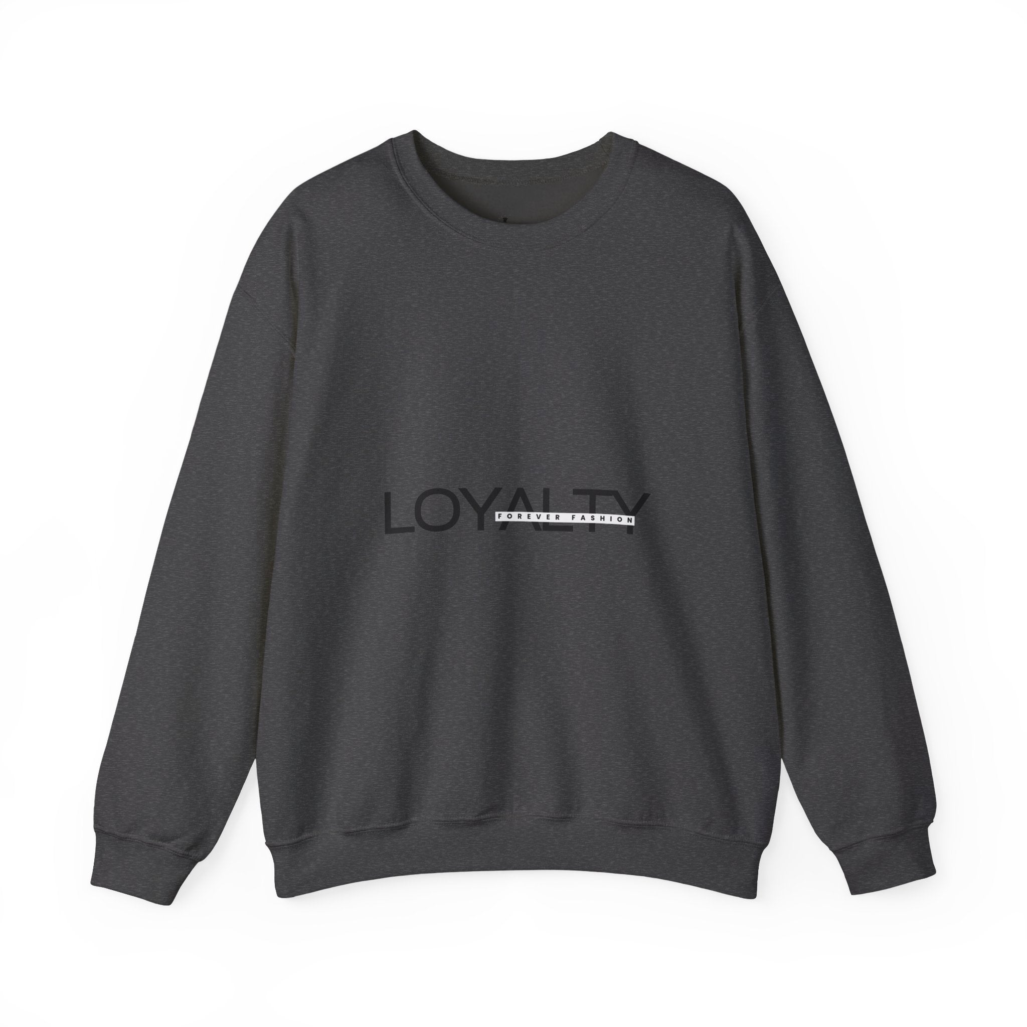 Loyalty Sweatshirt