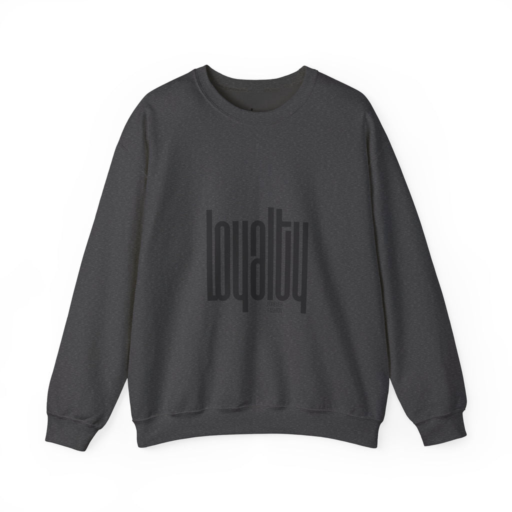 Loyalty Bold Sweatshirt