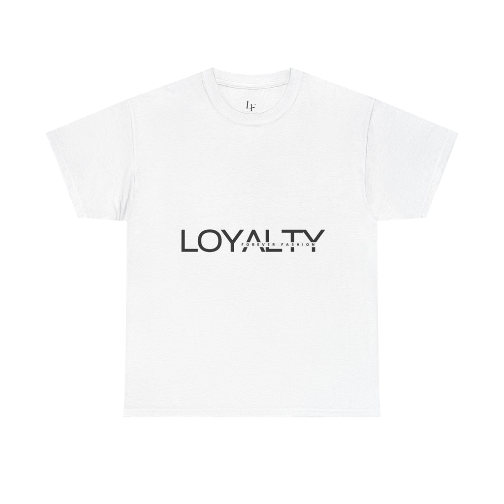 Loyalty T-Shirt